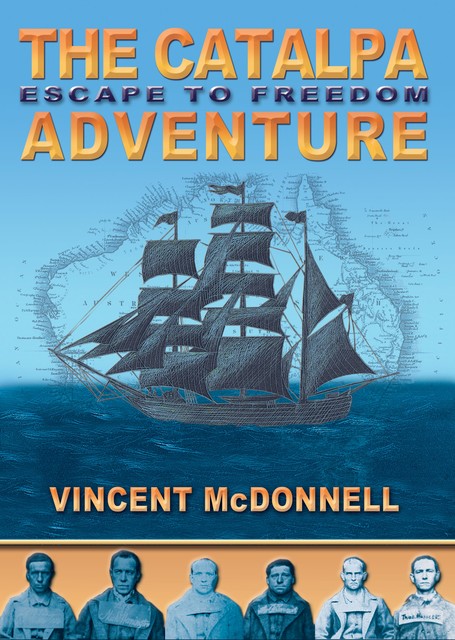 The Catalpa Adventure, Vincent McDonnell