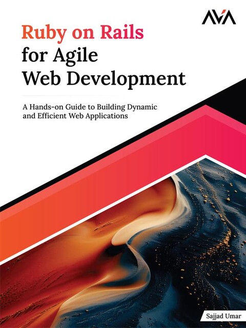 Ruby on Rails for Agile Web Development, SAJJAD UMAR
