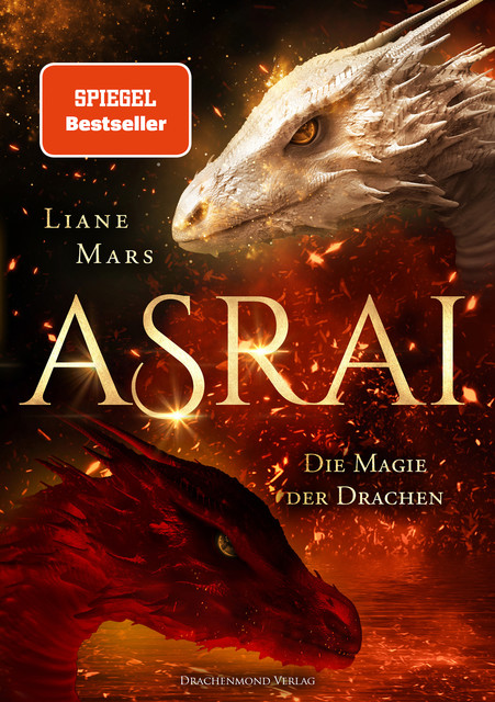 Asrai – Die Magie der Drachen, Liane Mars