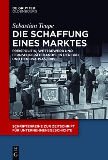 Die Schaffung eines Marktes, Sebastian Teupe