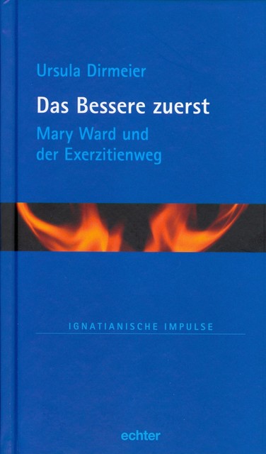 Das Bessere zuerst, Ursula Dirmeier