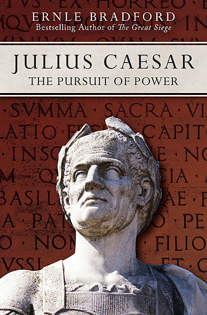 Julius Caesar, Ernle Bradford