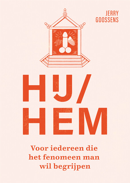 Hij/hem, Jerry Goossens