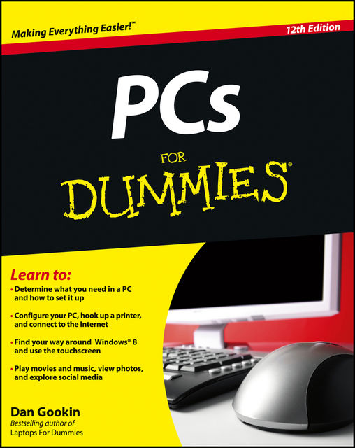 PCs For Dummies, Dan Gookin