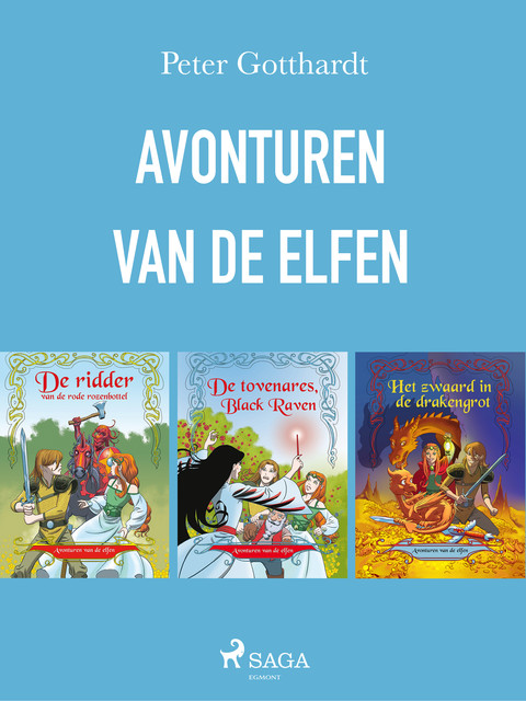 Avonturen van de elfen 1–3, Peter Gotthardt