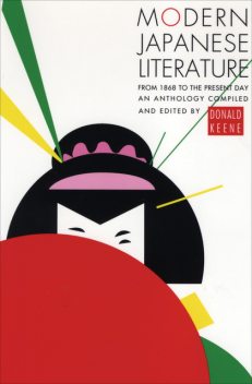 Modern Japanese Literature, Donald Keene