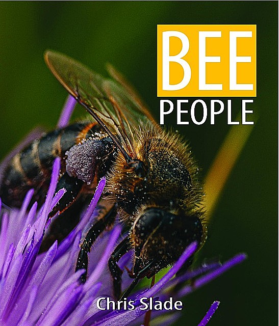 Bee People, Chris Slade