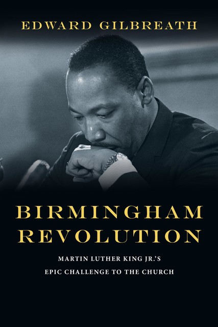 Birmingham Revolution, Edward Gilbreath