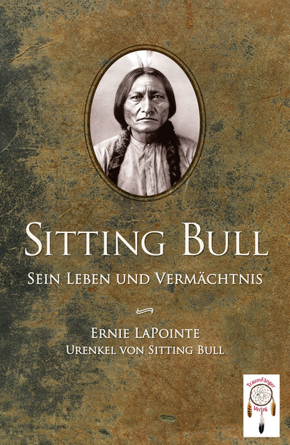 Sitting Bull, sein Leben und Vermächtnis, Ernie LaPointe