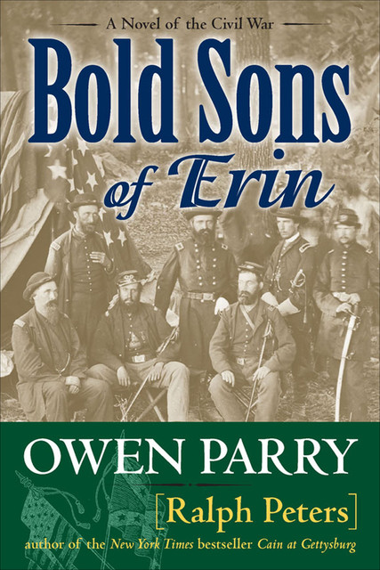 Bold Sons of Erin, Ralph Peters