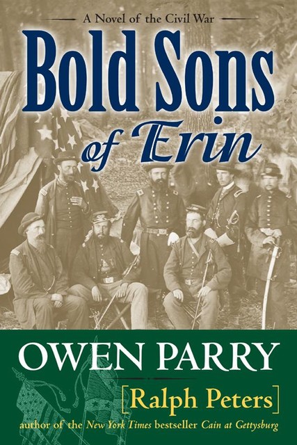 Bold Sons of Erin, Ralph Peters