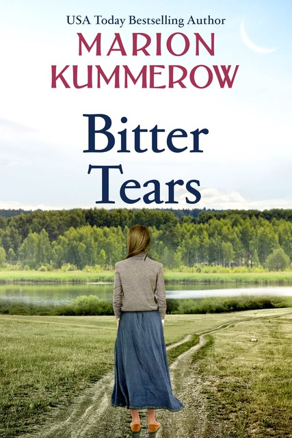 Bitter Tears, Marion Kummerow