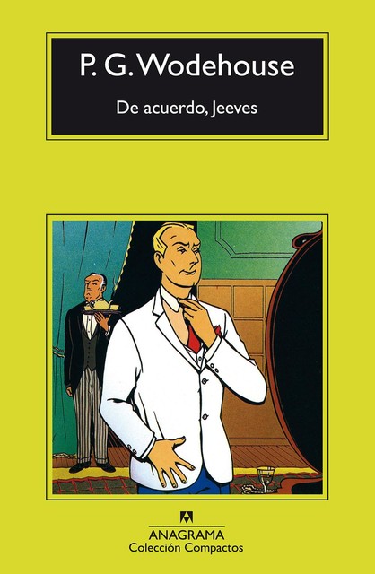 De Acuerdo Jeeves, P.G.Wodehouse