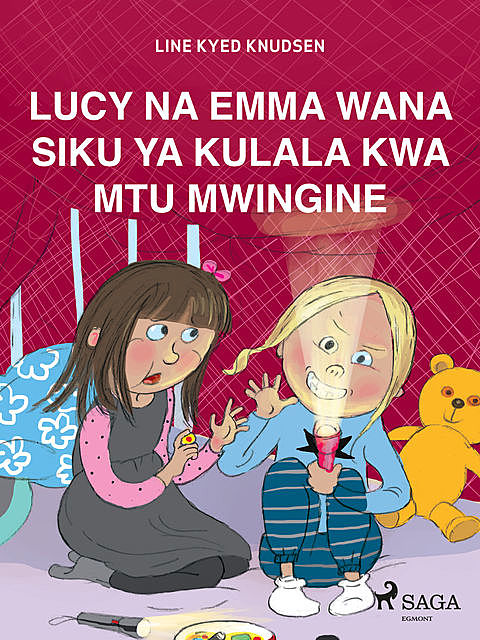 Lucy na Emma Wana Siku ya Kulala kwa Mtu Mwingine, Line Kyed Knudsen