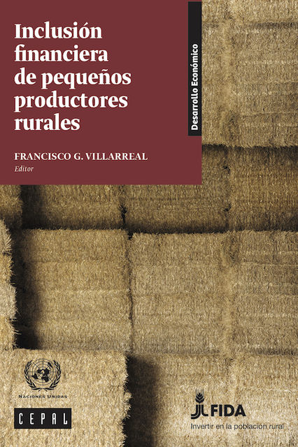 Inclusión financiera de pequeños productores rurales, Economic Commission for Latin America, the Caribbean