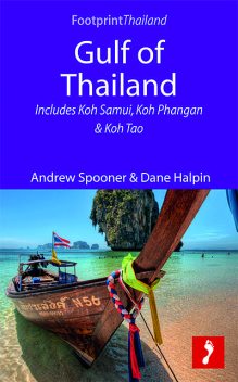 Gulf of Thailand, Andrew Spooner, Dane Halpin