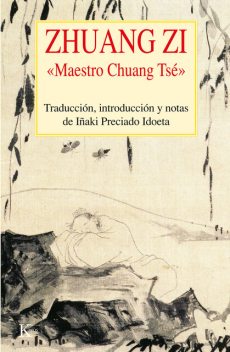 Zhuang Zi, Zhuang Zi