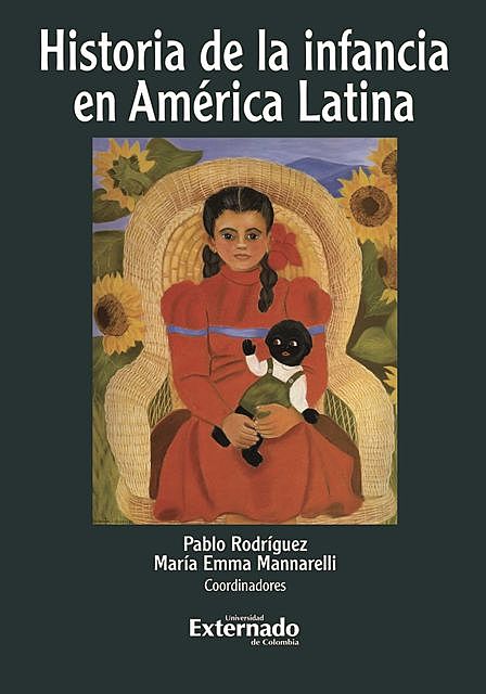 Historia de la infancia en América Latina, María Emma Manarelli, Pablo Rodríguez Jiménez