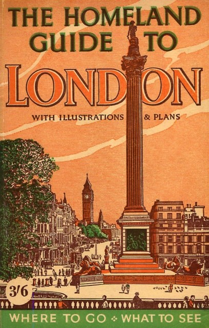Homeland Guide to London, W.G. Morris