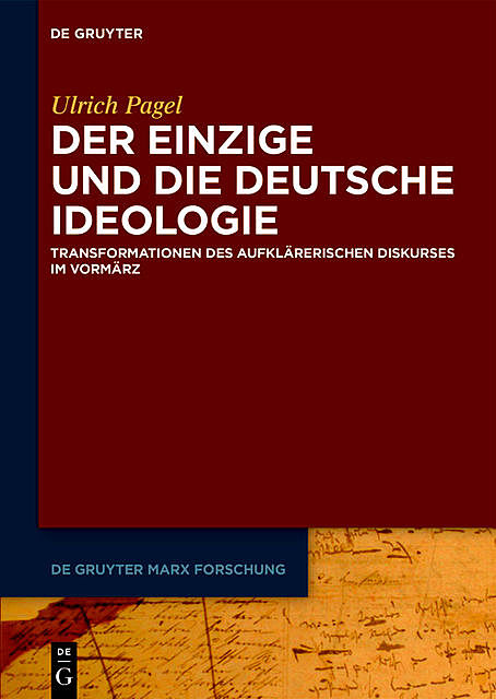 Der Einzige und die Deutsche Ideologie, Ulrich Pagel