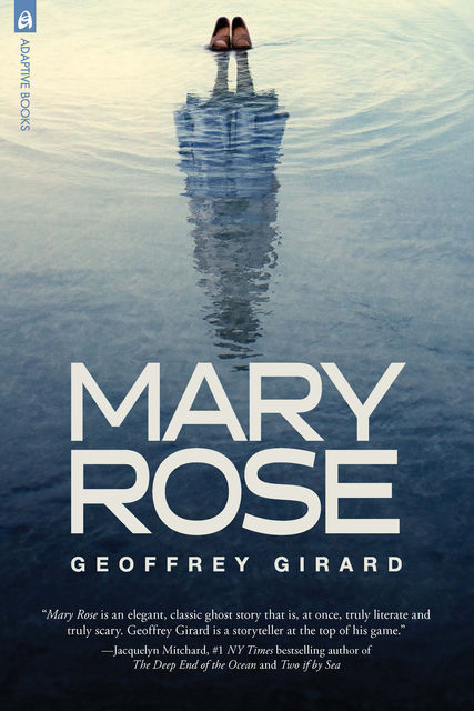Mary Rose, Geoffrey Girard