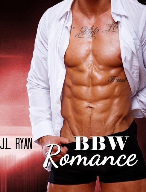 BBW Romance, J.l. Ryan