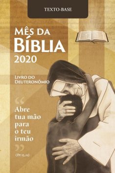 Mês da Bíblia 2020 – Texto Base – Digital, Luiz Alexandre Solano Rossi, Vicente Artuso, Dom José Antônio Peruzzo, Fabrízio Zandonadi Catenassi, Ildo Perondi, Izabel Patuzzo, Maria Aparecida Barboza