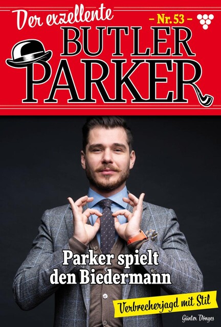 Der exzellente Butler Parker 53 – Kriminalroman, Günter Dönges