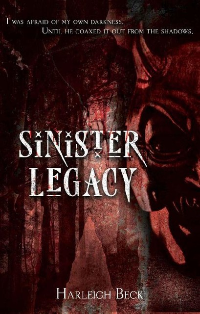 Sinister Legacy: An erotic horror novel, Harleigh Beck