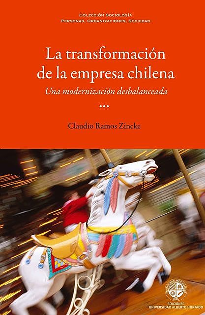 La transformación de la empresa chilena, Claudio Ramos Zincke