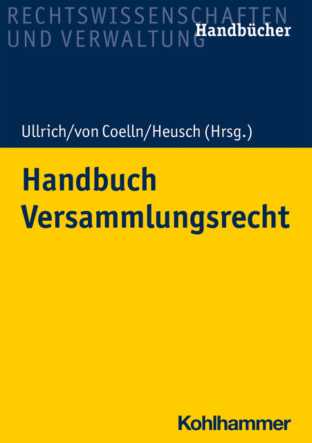 Handbuch Versammlungsrecht, Norbert Ullrich