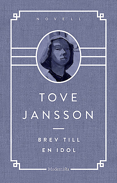 Brev till en idol, Tove Jansson