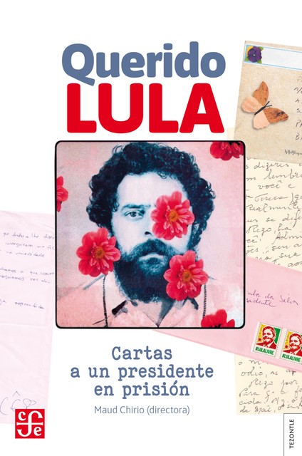 Querido Lula, Maud Chirio