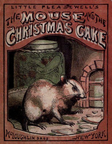 The Mouse and the Christmas Cake, 