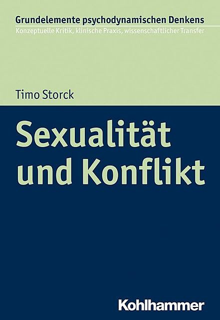 Sexualität und Konflikt, Timo Storck