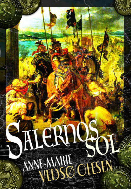 Salernos sol, Anne-Marie Vedsø Olesen