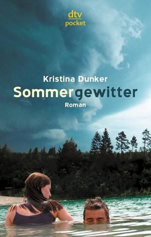 Sommergewitter, Kristina Dunker