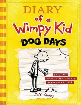 Diary of a Wimpy Kid 4: Dog Days, Jeff Kinney