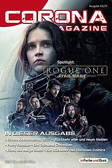 Corona Magazine 01/2017: Januar 2017, Frank Stein, Armin Rößler, Bettina Petrik, Birgit Schwenger, Marcus Haas, Oliver Koch, Pia Fauerbach, Reiner Krauss, Sabine Walch, Thorsten Walch, Uwe Anton, Eric Zerm, Jazz Styx, Klaus Schapp, Anna Pyzalski, Alexandra Trinley, Jan Niklas Meier