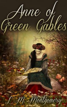 Anne of Green Gables Complete Collection – 12 eBooks, Lucy Maud Montogmery