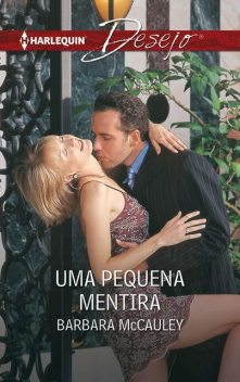 Uma pequena mentira, Barbara McCauley