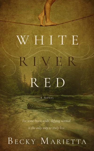 White River Red, Becky Marietta