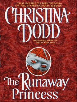 The Runaway Princess, Christina Dodd