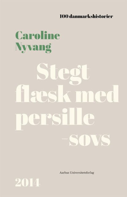 Stegt flæsk med persillesovs, Caroline Nyvang