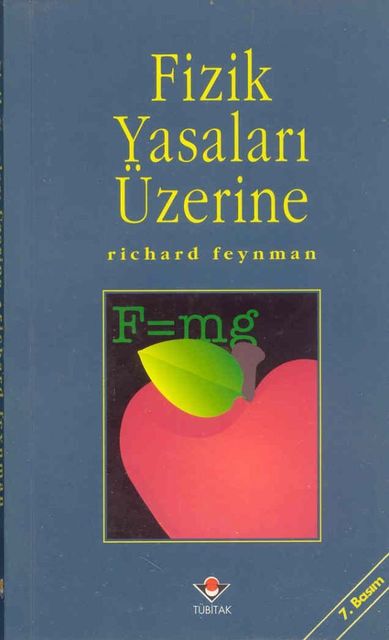 Fizik Yasaları Üzerine, Richard Feynman