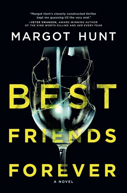 Best Friends Forever, Margot Hunt