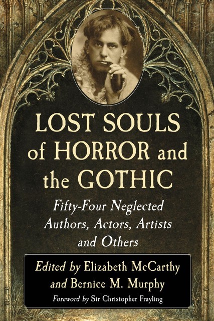 Lost Souls of Horror and the Gothic, Elizabeth McCarthy