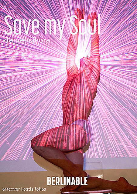 Save my Soul, Daniel Sikora