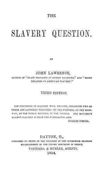 The Slavery Question, John Lawrence