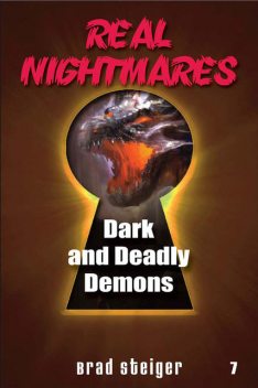 Real Nightmares (Book 7), Brad Steiger